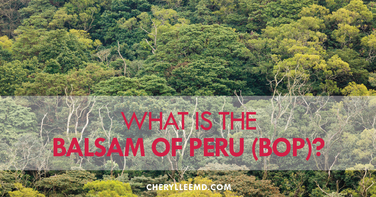 What is the Balsam of Peru (BOP)?